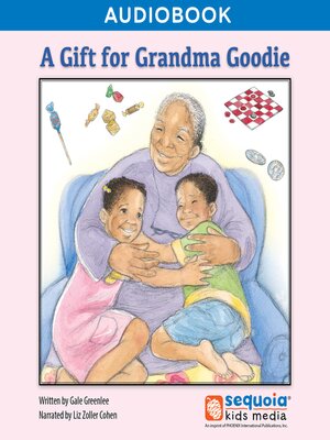 cover image of A Gift for Grandma Goodie